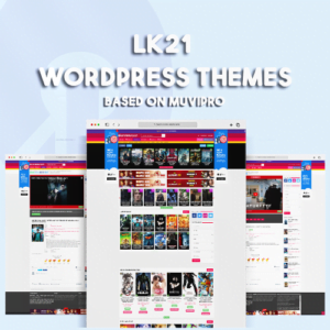 LK21 &#8211; Custom Muvipro WordPress Themes